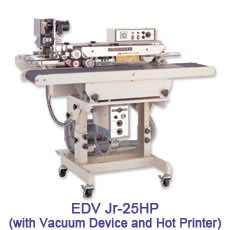 EDV Jr-25HP(with Vacuum Device and Hot Printer)
