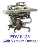 EDV III-25(with Vacuum Device)